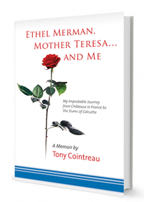 Ethel Merman, Mother Teresa… And Me
