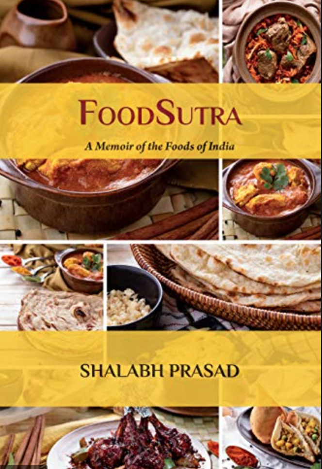 FoodSutra: A Memoir of the Foods of India
