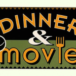 Monthly Dinner and A Movie Night