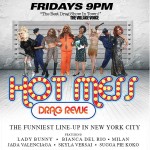 Start the Weekend with the Hot Mess Drag Revue 