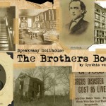 Mischief, Mayhem and Murder in 1919 The-Brothers-Booth
