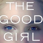 The Must-Read Book of Summer: The Good Girl