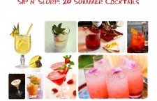 Sip n’ Slurp: 20 Boozy Summer Cocktails