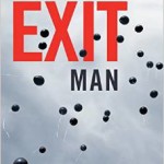 Dark Humor with Substance: The Exit Man