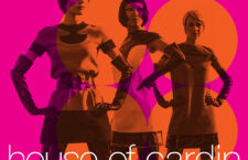 Add It To Your Queue: Award-Winning Fashion Documentary House of Cardin