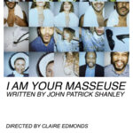 "I Am Your Masseuse" Surprises and Delights a Diverse Audience of Theater Goers at Brooklyn Navy Yard MASSEUSE POSTER