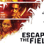 Lionsgate's Latest Horror Flick Escape the Field Sets a Trap